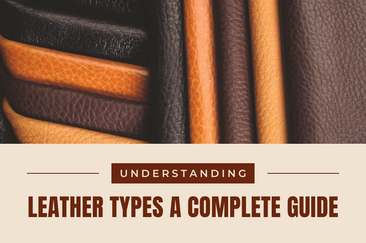 Understanding Leather Types A Complete Guide by Jild Leather USA